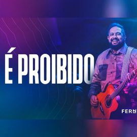 É proibido