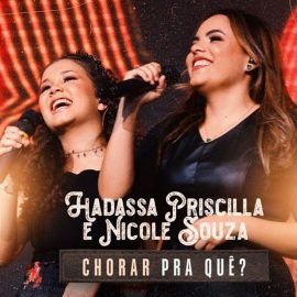 Chorar Pra Quê? 