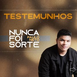 Nunca Foi Sorte
