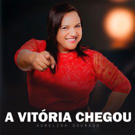 A Vitória Chegou 